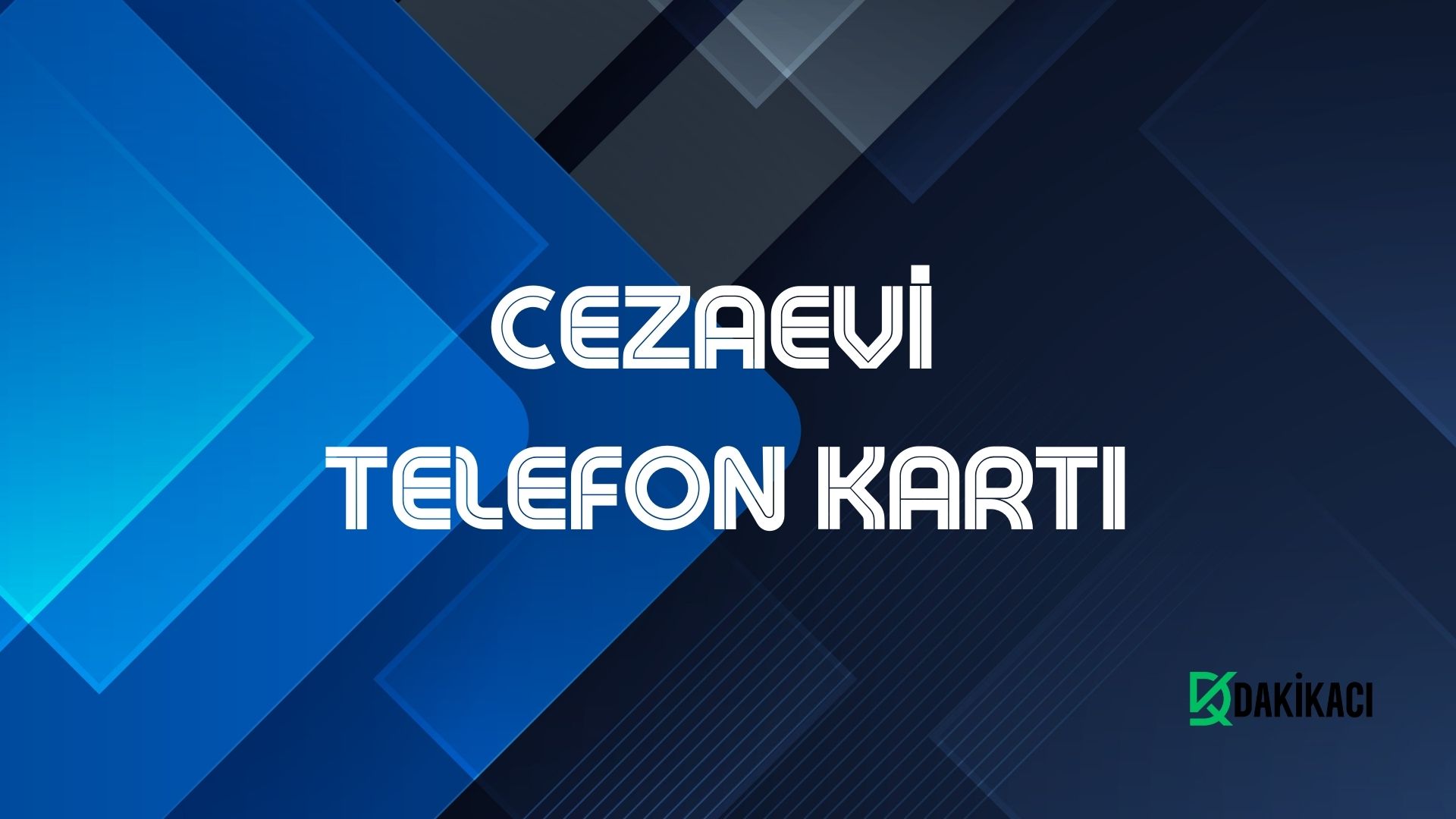 Cezaevi Telefon Kartı